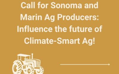 Call for Sonoma and Marin Ag Producers!